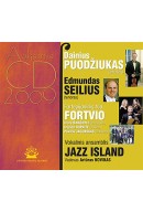 AUKSINIS DISKAS 2009, Seilius, Puodžiukas, FORTVIO, vokalinis ansamblis JAZZ ISLAND